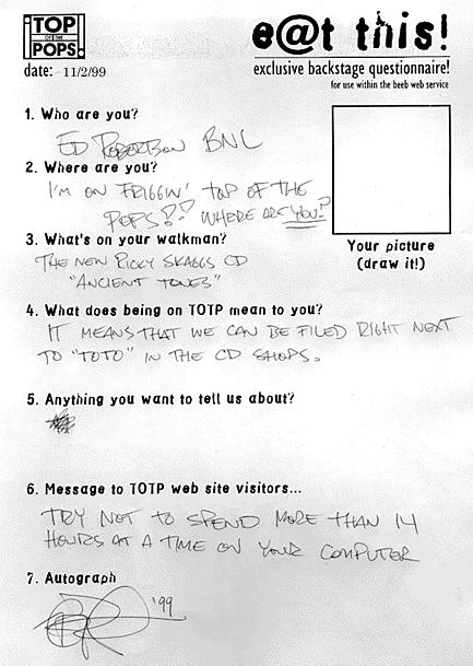 Ed's Top of the Pops Backstage Questionnaire