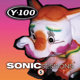 Y100 Sonic Sessions Volume 5 (Charity Compliation Disc)