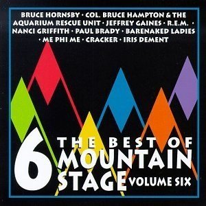 The Best Of Mountain Stage Volume 6 (Radio Station Live Compilation)